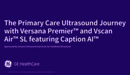 The Primary Care Ultrasound Journey with Versana Premier™ a ...